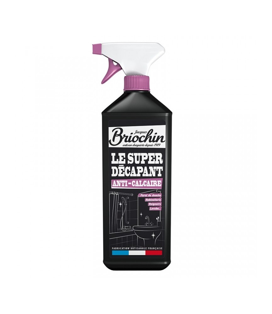 Le super Décapant - Anti-calcaire - 1 L - BRIOCHIN