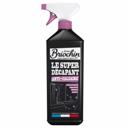 Le super Décapant - Anti-calcaire - 1 L - BRIOCHIN